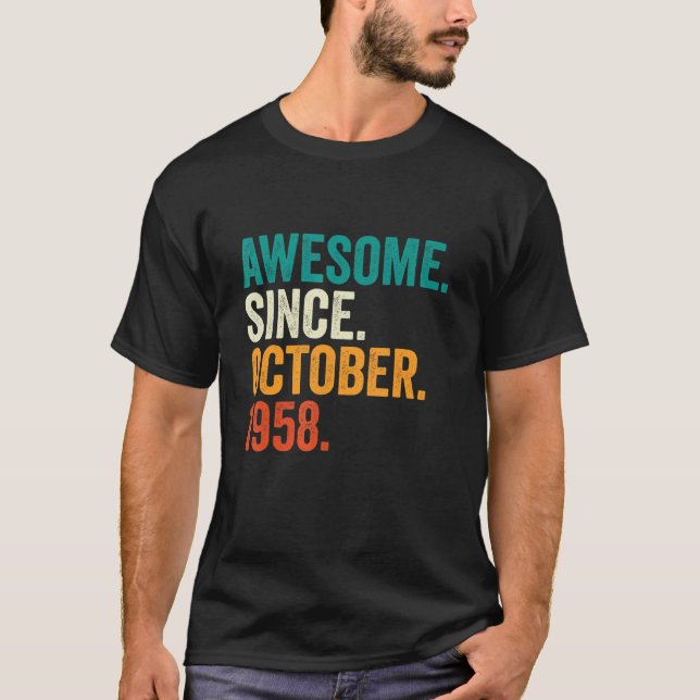 Awesome Since October 1958 64 Years Old  64th Birt T-Shirt (Front)