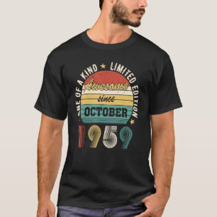 Awesome Since October 1959 u2013 Happy Birthday T-Shirt