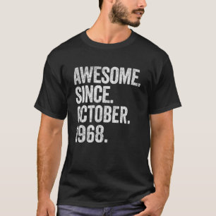 Awesome Since October 1968 54th Birthday  54 Years T-Shirt