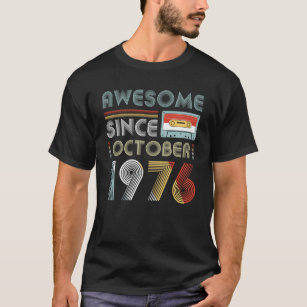 Awesome Since October 1976 Birthday Vintage T-Shirt