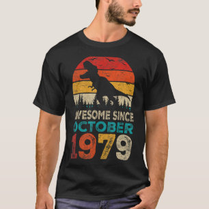 Awesome Since October 1979 43rd Birthday Boy Dinos T-Shirt