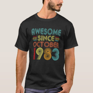 Awesome Since October 1983 40 Year Old Vintage 40t T-Shirt