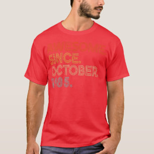 Awesome Since October 1985 Vintage 37th Birthday  T-Shirt