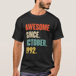 Awesome Since October 1992 Birthday - Gift For 29 T-Shirt