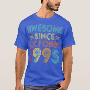 Awesome Since October 1995 27 Year Old Vintage 27t T-Shirt