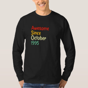 Awesome Since October 1995 Bday wedding anniversar T-Shirt