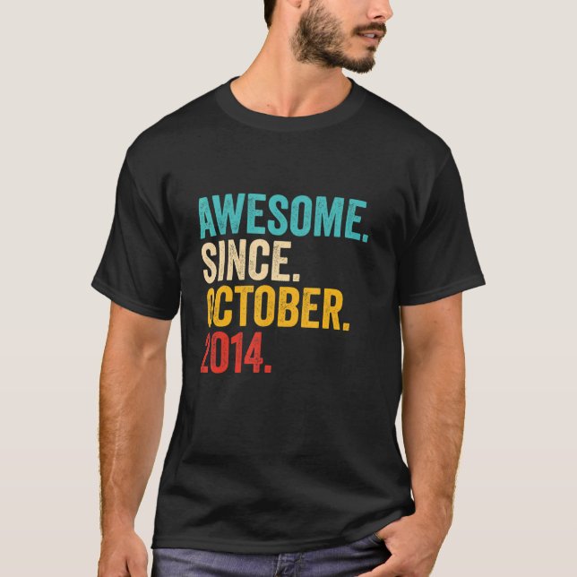 Awesome Since October 2014 8th Birthday  8 Years O T-Shirt (Front)