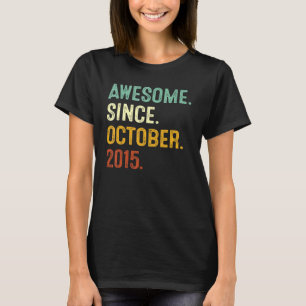 Awesome Since October 2015 7th Birthday  7 Years O T-Shirt