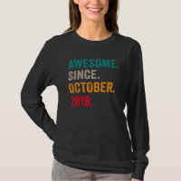 Awesome Since October 2018 4th Birthday  4 Years O