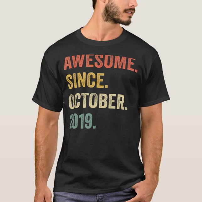 Awesome Since October 2019 3rd Birthday  3 Years O T-Shirt (Front)
