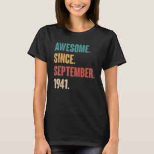 Awesome Since September 1941 Retro 82nd Birthday 8 T-Shirt