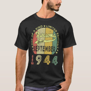 Awesome Since September 1944 78 Years Old 78th Bi T-Shirt