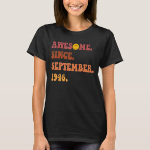 Awesome Since September 1946 Retro Groovy 76 Year T-Shirt