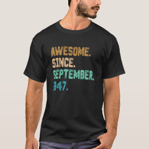 Awesome Since September 1947 Vintage 75th Birthday T-Shirt