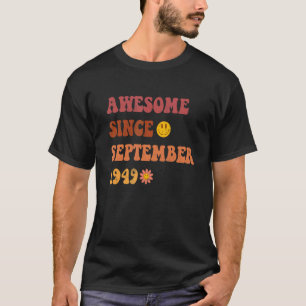 Awesome Since September 1949 Retro Groovy 73 Year  T-Shirt