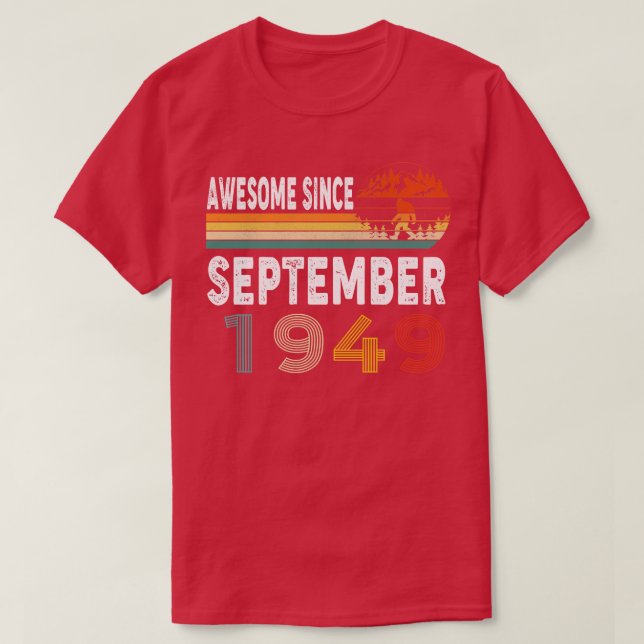 Awesome Since September 1949 T-Shirt (Design Front)