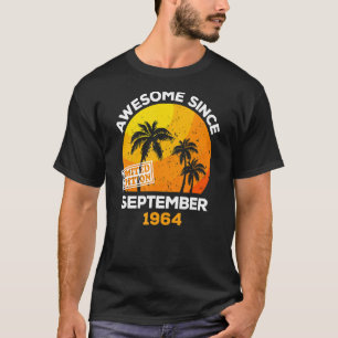Awesome Since September 1964 Retro Men & Women Bir T-Shirt