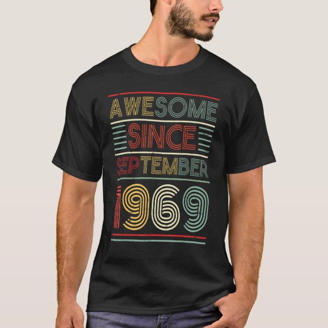 Awesome Since September 1969 Happy Birthday 53 Yea T-Shirt (Front)