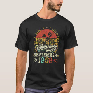 Awesome Since September 1969 One Of A Kind T-Shirt