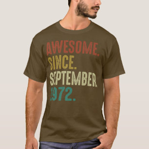 Awesome Since September 1972 Vintage 50th Birthday T-Shirt
