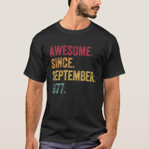 Awesome Since September 1977 44Th Birthday Gift 44 T-Shirt