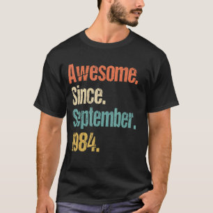 Awesome Since September 1984 38th Birthday Vintage T-Shirt