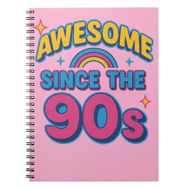 Awesome Since the 90s – Colourful Retro Y2K Style  Notebook (Front)