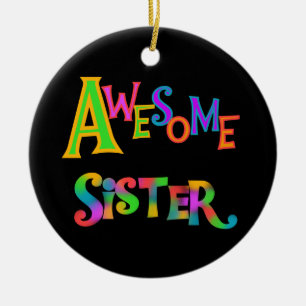 Awesome Sister T-shirts and Gifts Ceramic Tree Decoration