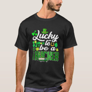 Awesome St. Patricks Day To Be A Trucker Funny Out T-Shirt