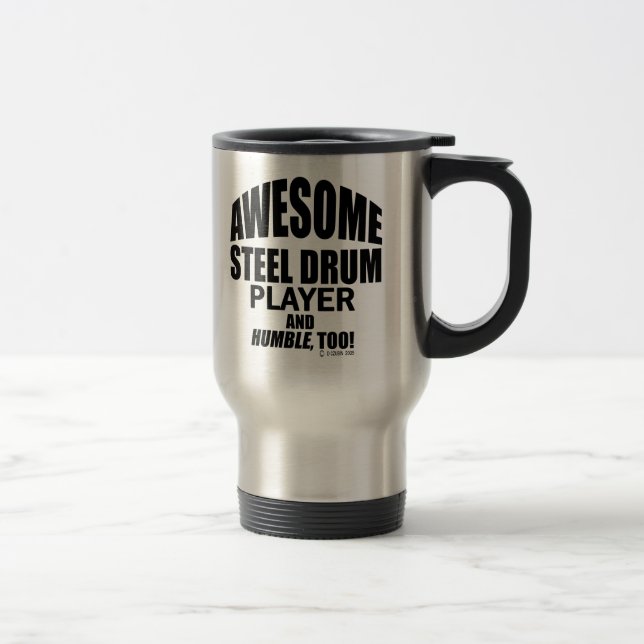 Awesome Steel Drum Player Travel Mug (Right)