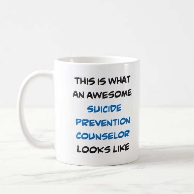 awesome suicide prevention counsellor coffee mug (Left)