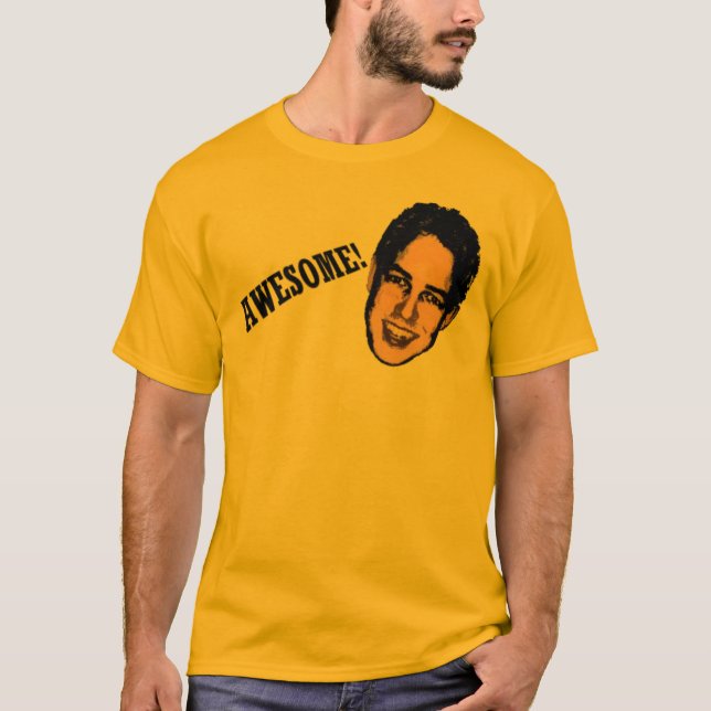 Awesome! T-Shirt (Front)