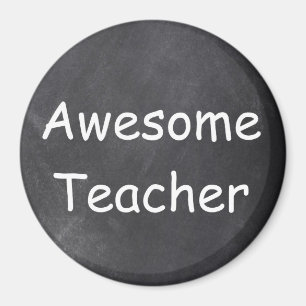 Awesome Teacher Chalkboard Design Gift Idea Magnet