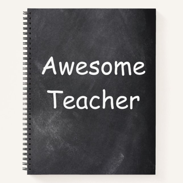 Awesome Teacher Chalkboard Design Gift Idea Notebook (Front)