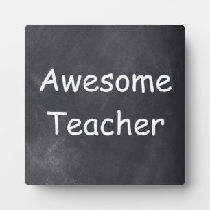 Awesome Teacher Chalkboard Design Gift Idea Plaque