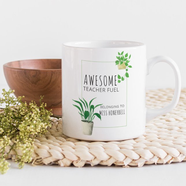 Awesome Teacher Fuel House Plant Personalised Coffee Mug (Awesome Teacher Fuel gift mug with house plants)