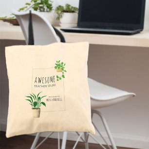 Awesome Teacher Stuff House Plants Personalised Tote Bag