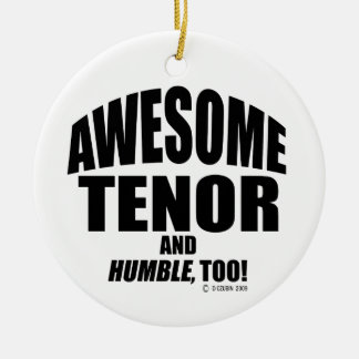 Awesome Tenor Ceramic Tree Decoration