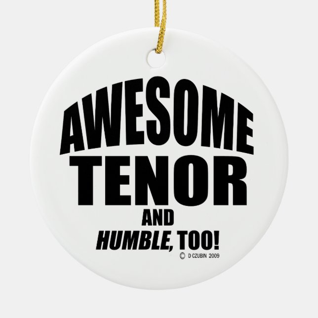 Awesome Tenor Ceramic Tree Decoration (Front)