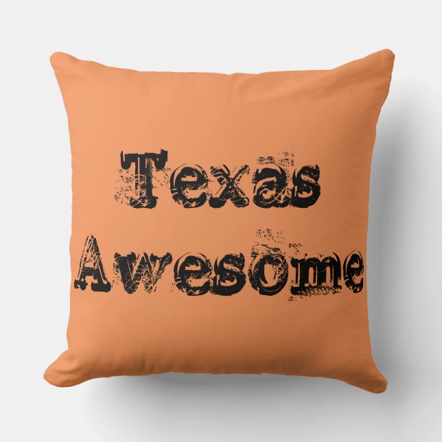 Awesome Texas Quote Cushion (Front)