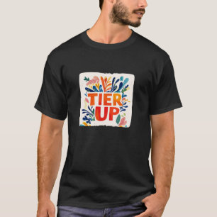 Awesome Tier Up Costume for Adults and Kids T-Shirt