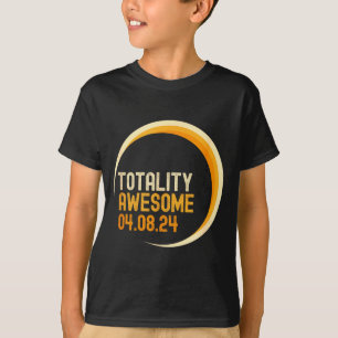 Awesome Totality Total Solar Eclipse Joke T-Shirt