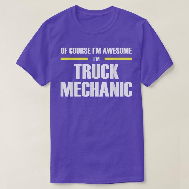 Awesome Truck Mechanic  T-Shirt (Design Front)