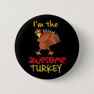 Awesome Turkey Matching Family Group Thanksgiving  6 Cm Round Badge