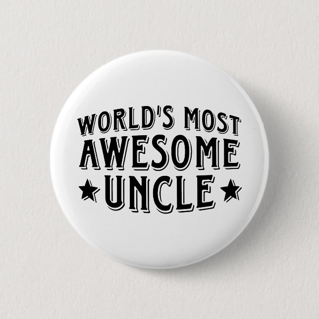 Awesome Uncle 6 Cm Round Badge (Front)