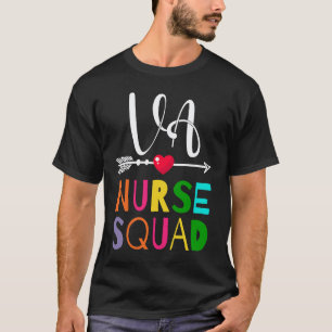Awesome VA Nurse Squad Colleague T-Shirt