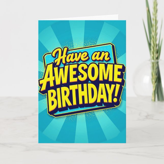 Awesome Vivid Birthday Card (Front)
