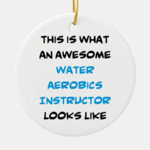 awesome water aerobics instructor ceramic ornament