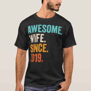 Awesome Wife Since 2019 3rd wedding anniversary 3 T-Shirt