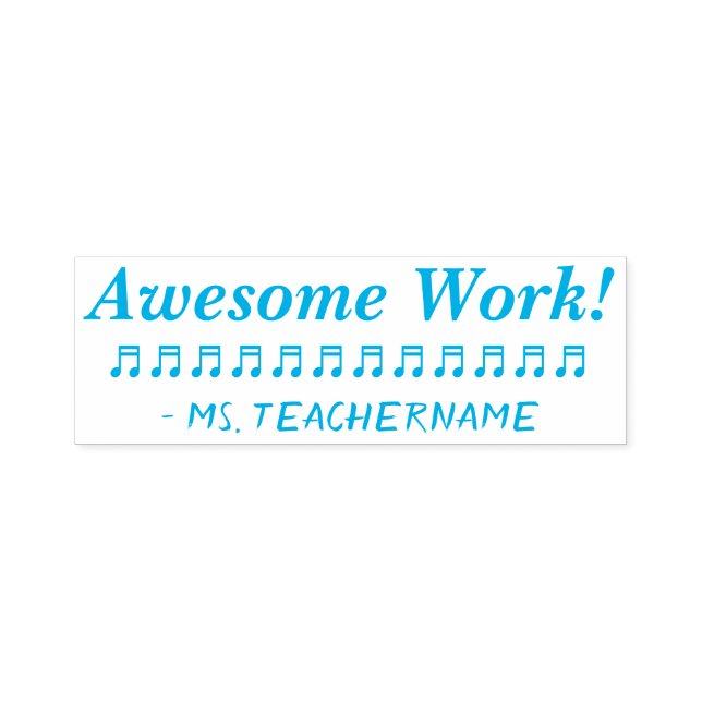 "Awesome Work!" + Custom Tutor Name Rubber Stamp (Design)
